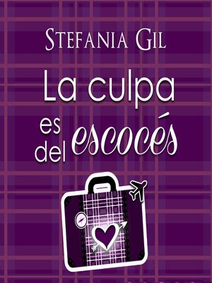 cover image of La culpa es del escocés